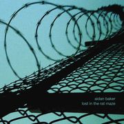 Aidan Baker - Lost In The Rat Maze