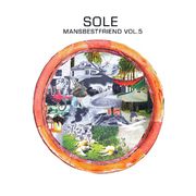 Sole - Mansbestfriend Vol. 5