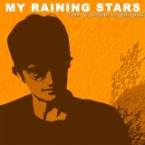 My Raining Stars - From St Saviour To Quickwell