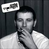 Arctic Monkeys - Whatever People Say I Am That's What I'M Not