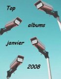 Top albums - janvier 2008