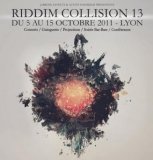 Le Riddim Collision tient bon la barre à Lyon