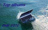 Top albums - mai 2012