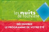 Cet été, passez vos nuits à Fourvière
