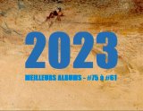 2023 en polychromie : les meilleurs albums - #75 à #61