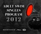 Flying Lotus, The Hives, Wye Oak et quelques autres offrent des inédits à la chaîne Adult Swim