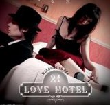 21 Love Hotel ouvre ses portes à tous