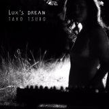 Un EP et une vidéo pour Lux's Dream