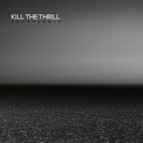 Kill The Thrill - Autophagie