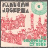 Fantôme Josepha - Le Télescope De La Mort