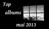 Top albums - mai 2013