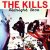 The Kills
