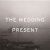 The Wedding Present